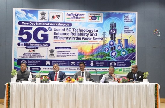 विद्युत क्षेत्र में 5G तकनीक का इस्तेमाल, NPTI फरीदाबाद में कार्यशाला